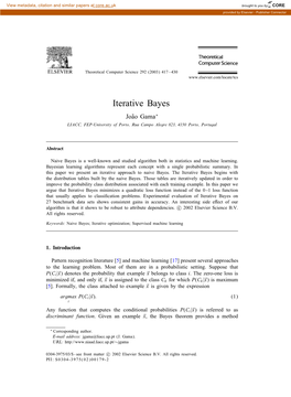 Iterative Bayes Jo˜Ao Gama∗ LIACC, FEP-University of Porto, Rua Campo Alegre 823, 4150 Porto, Portugal