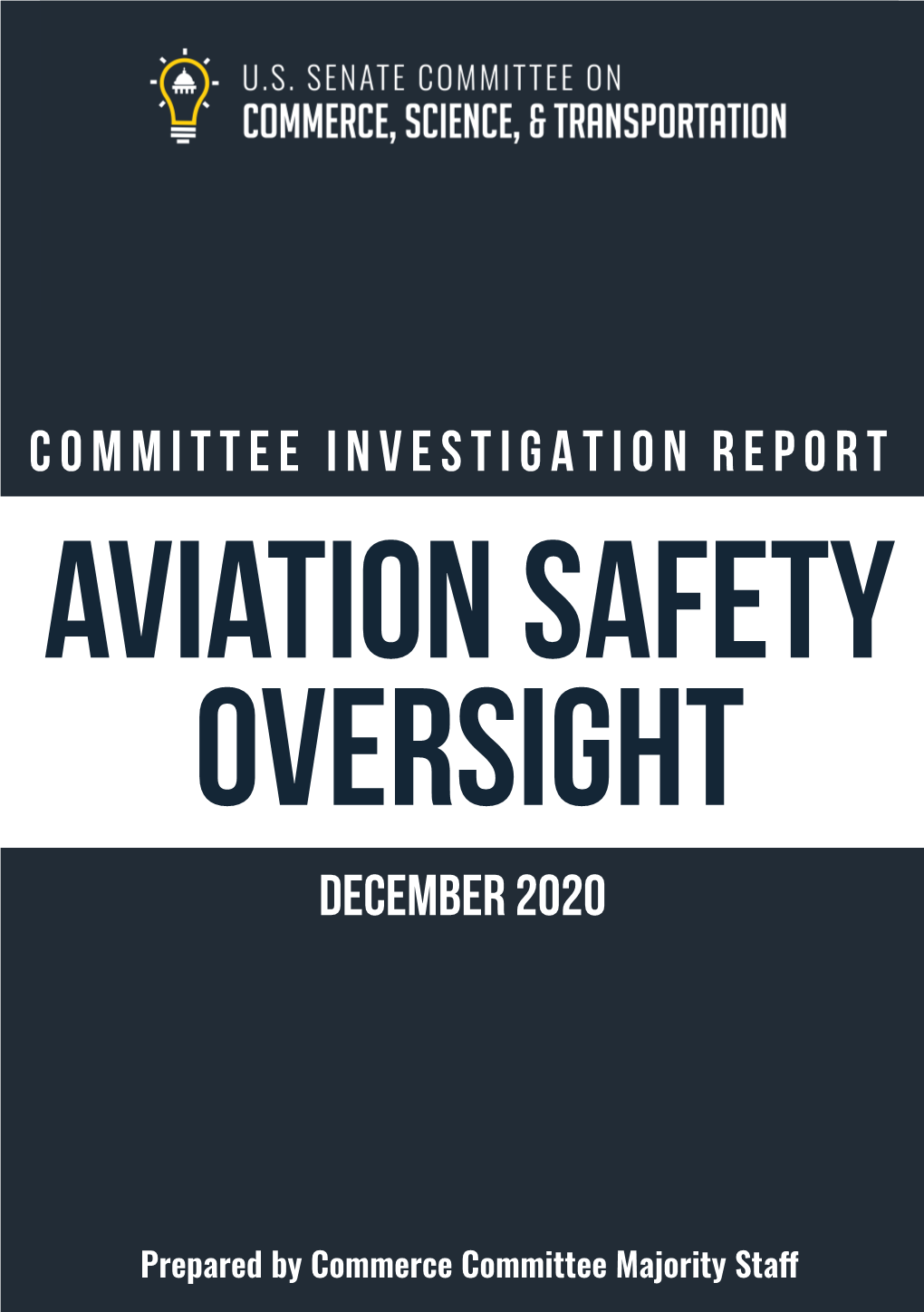 Aviation Safety Oversight and Failed Leadership in the FAA