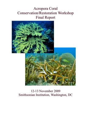 Acropora Coral Conservation/Restoration Workshop