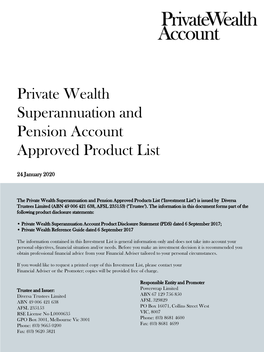 Private Wealth Superannuation and Pension Account Approved Product List