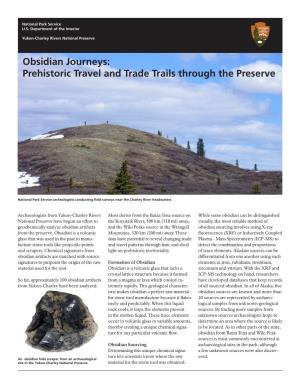Obsidian Journeys: Prehistoric Travel and Trade Trails Through the Preserve