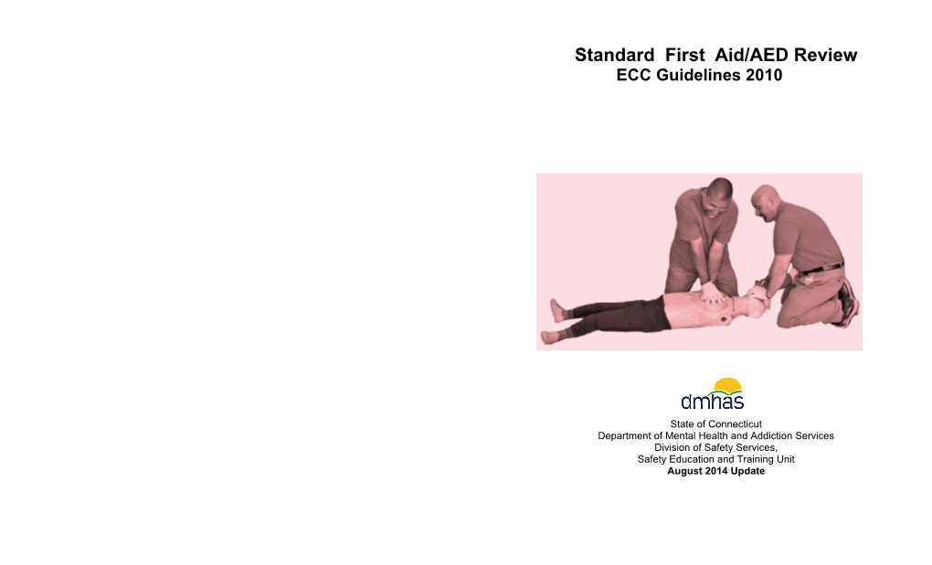 Standard First Aid/AED Review ECC Guidelines 2010