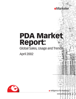 PDA Market Global Sales, Usage, and Trends Report April 2002