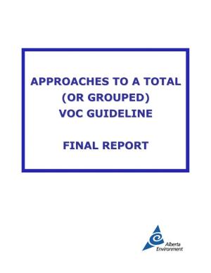 Approaches to a Total (Or Grouped) VOC Guideline