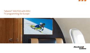 Tailwind® 500/550 with RDU TV Programming for Europe