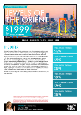 Jewels of the Orient $ Per Person 1999 Twin Share Typically $3599