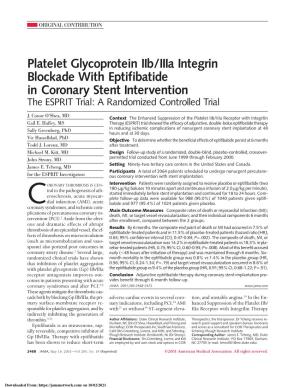 Platelet Glycoprotein Iib/Iiia Integrin Blockade with Eptifibatide in Coronary Stent Intervention the ESPRIT Trial: a Randomized Controlled Trial