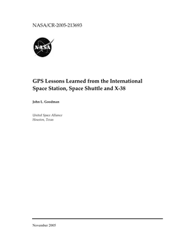 GPS Lessons Learned from the International Space Station, Space Shuttle and X‐38