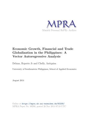 Economic Growth, Financial and Trade Globalization in the Philippines: a Vector Autoregressive Analysis