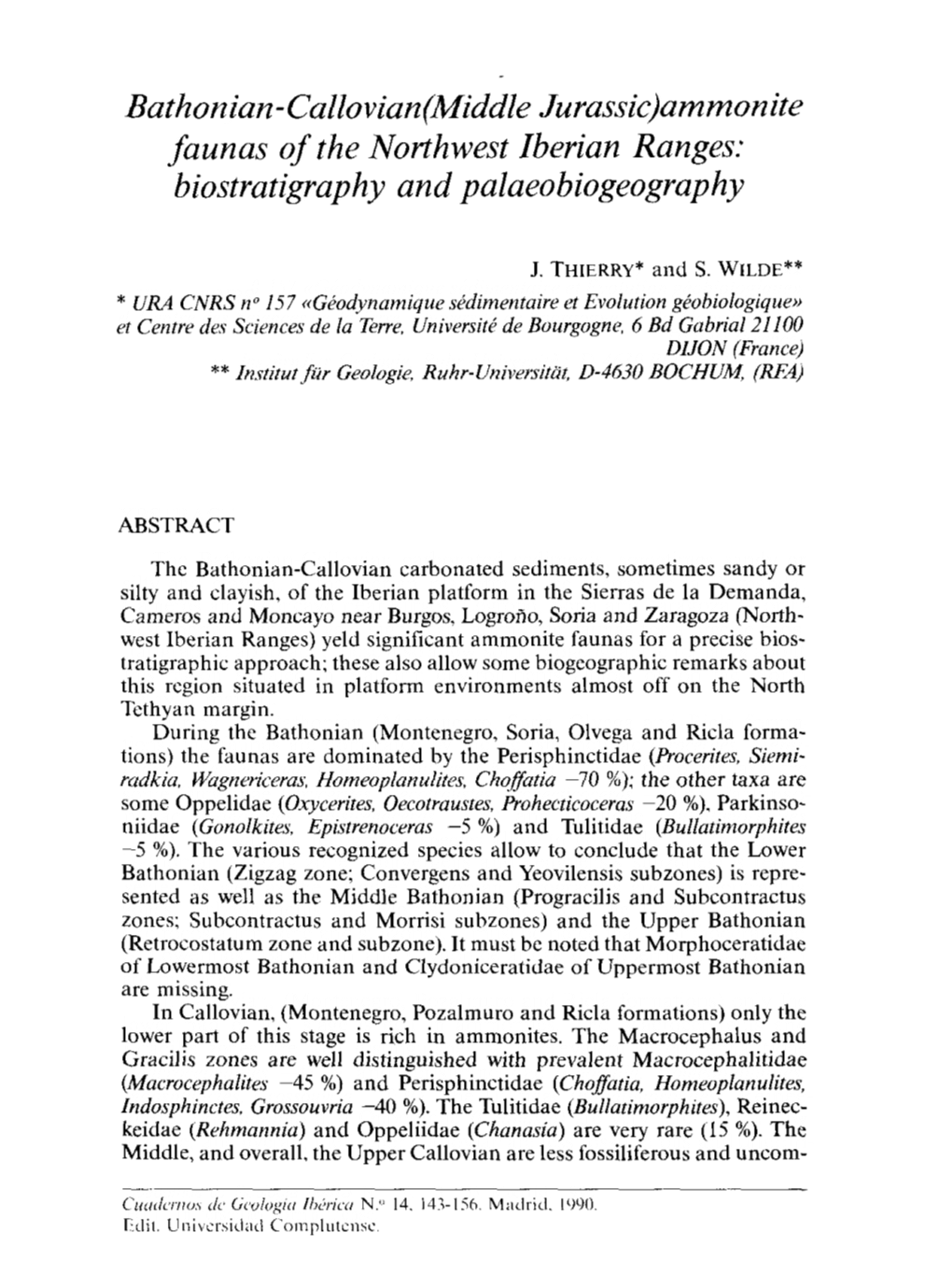 Callovian(Middle Jurassic)Ammonite Faunas of the Northwest Iberian Ranges: B Iostratigraphy and Palaeobiogeography