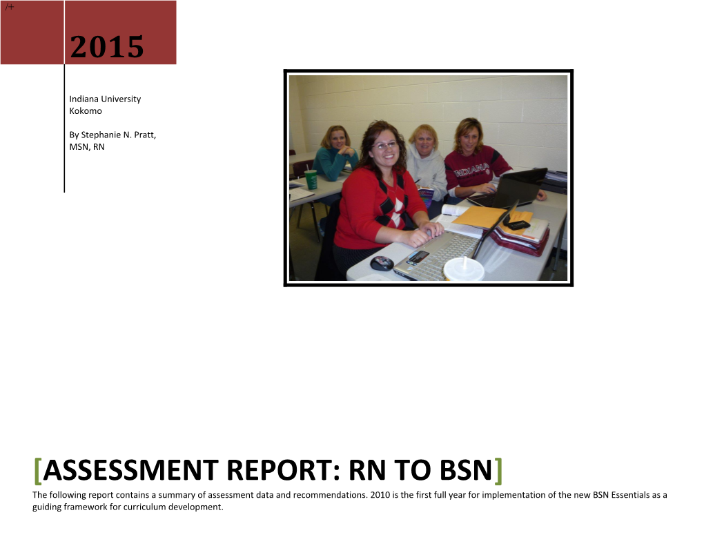 Assessment Report: RN BSN Track: Baccalaureate of Science in Nursing 3