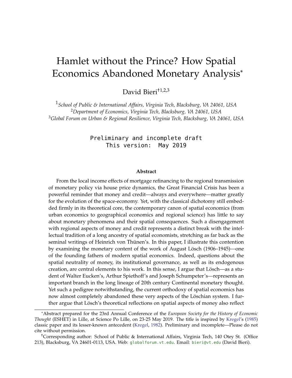 How Spatial Economics Abandoned Monetary Analysis*