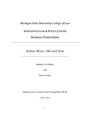Indian Wars: Old and New