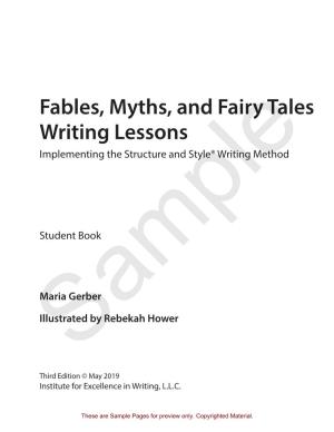 Fables, Myths, and Fairy Tales Writing Lessons Implementing the Structure and Style® Writing Method