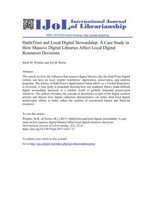 Hathitrust and Local Digital Stewardship: a Case Study in How Massive Digital Libraries Affect Local Digital Resources Decisions