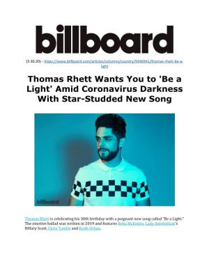 Thomas Rhett Wants You to 'Be a Light' Amid Coronavirus Darkness with Star-Studded New Song
