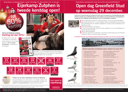 Eijerkamp Zutphen Is Open Dag Greenﬁ Eld Stud Tweede Kerstdag Open! Op Woensdag 29 December