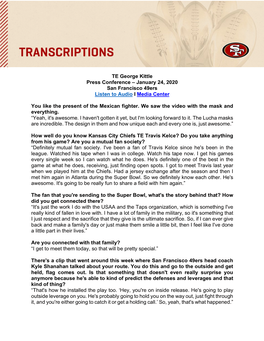 TE George Kittle Press Conference – January 24, 2020 San Francisco 49Ers Listen to Audio I Media Center