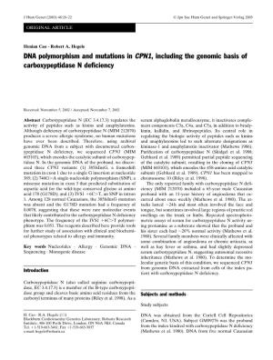 DNA Polymorphism and Mutations in CPN1, Including the Genomic Basis of Carboxypeptidase N Deficiency