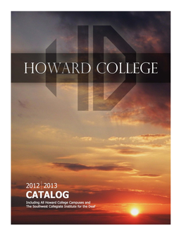 2012-2013 Howard College / SWCID Catalog