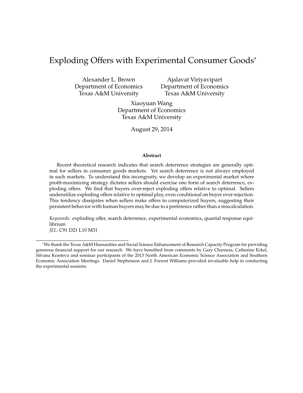 Exploding Offers with Experimental Consumer Goods∗