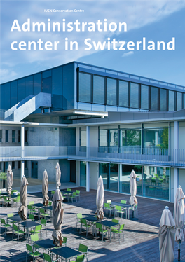 Administration Center in Switzerland