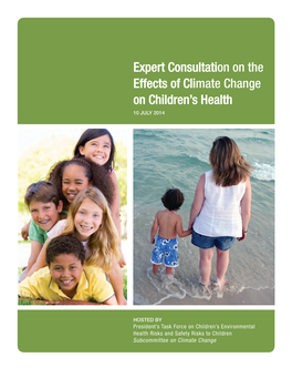 Expert Consultation on the Effects of Climate Change on Children's Health