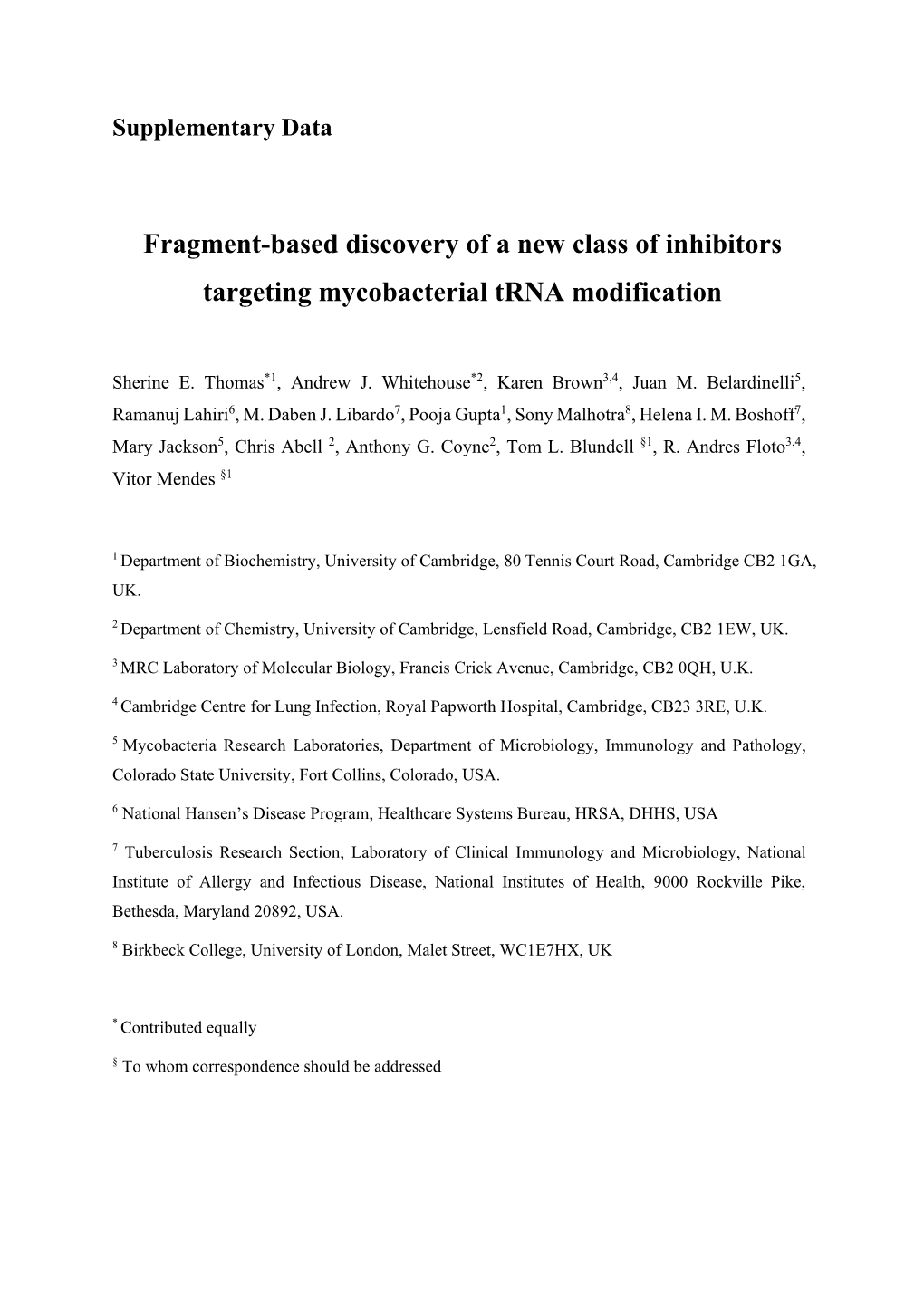 Fragment-Based Discovery of a New Class of Inhibitors Targeting Mycobacterial Trna Modification