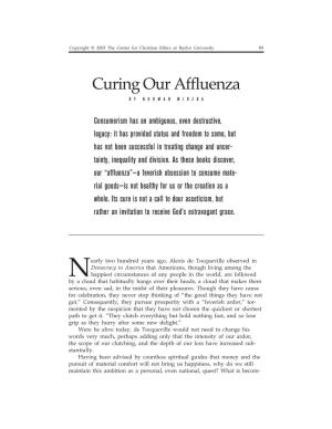 Curing Our Affluenza by NORMAN WIRZBA