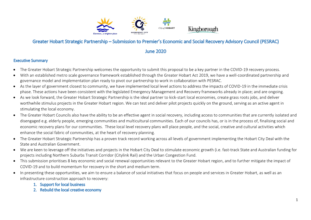 Greater Hobart Strategic Partnership – Submission to Premier’S Economic and Social Recovery Advisory Council (PESRAC) June 2020 Executive Summary