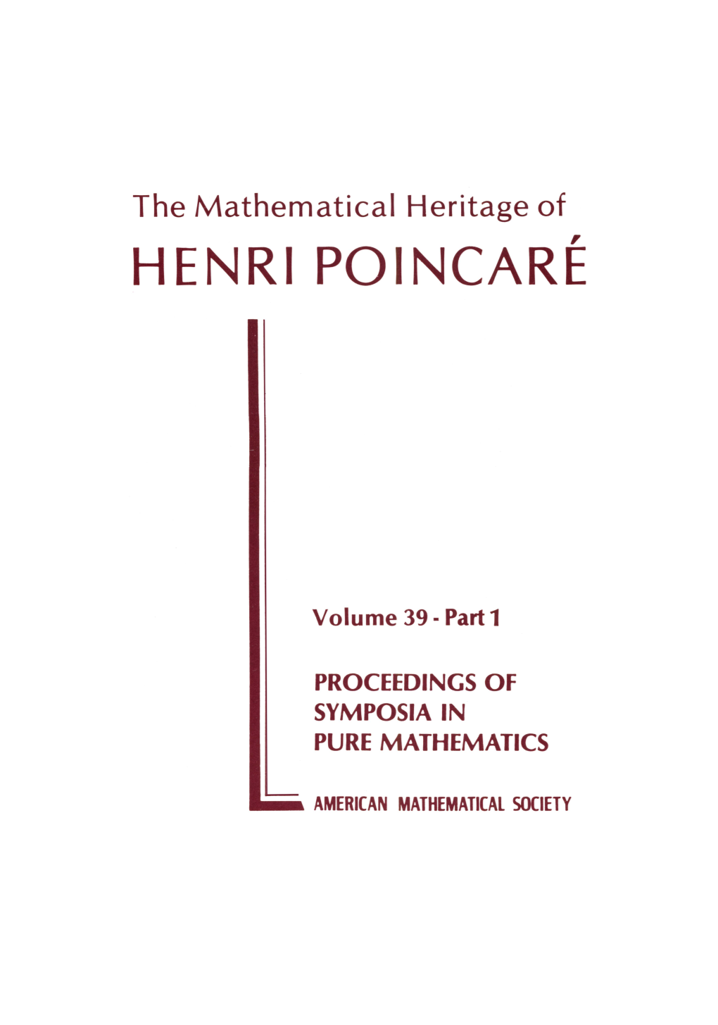 The Mathematical Heritage of Henri Poincaré