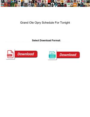 Grand Ole Opry Schedule for Tonight Scroll