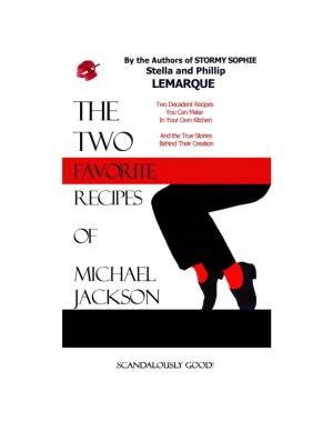 The Two Favorite Recipes of Michael Jackson