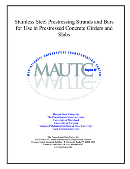 Stainless Steel Prestressing Strands and Bars for Use in Prestressed Concrete Girders and Slabs