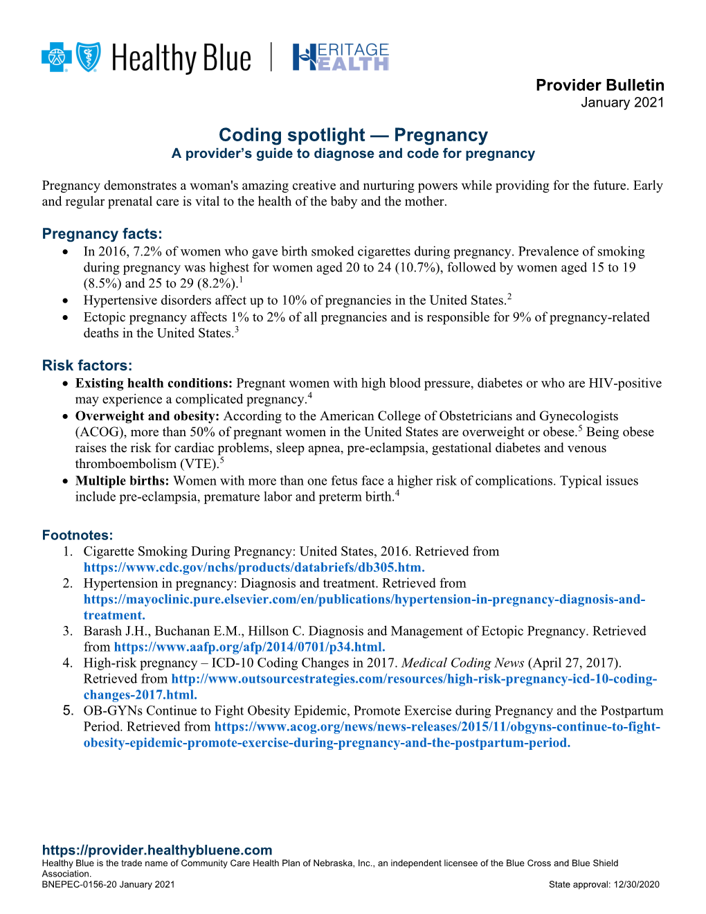 Coding Spotlight — Pregnancy a Provider’S Guide to Diagnose and Code for Pregnancy