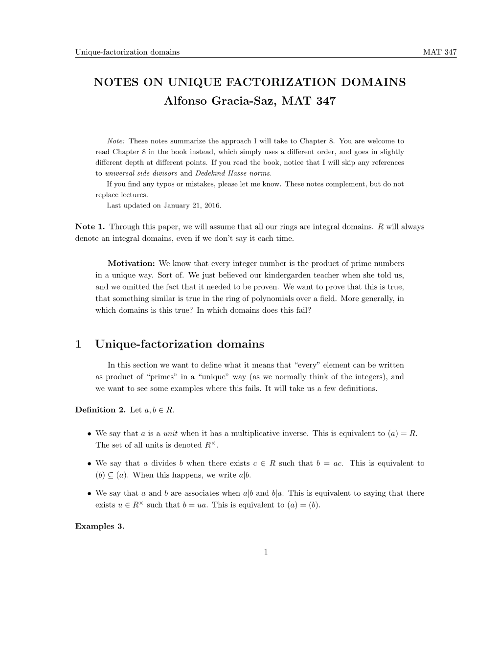 NOTES on UNIQUE FACTORIZATION DOMAINS Alfonso Gracia-Saz, MAT 347