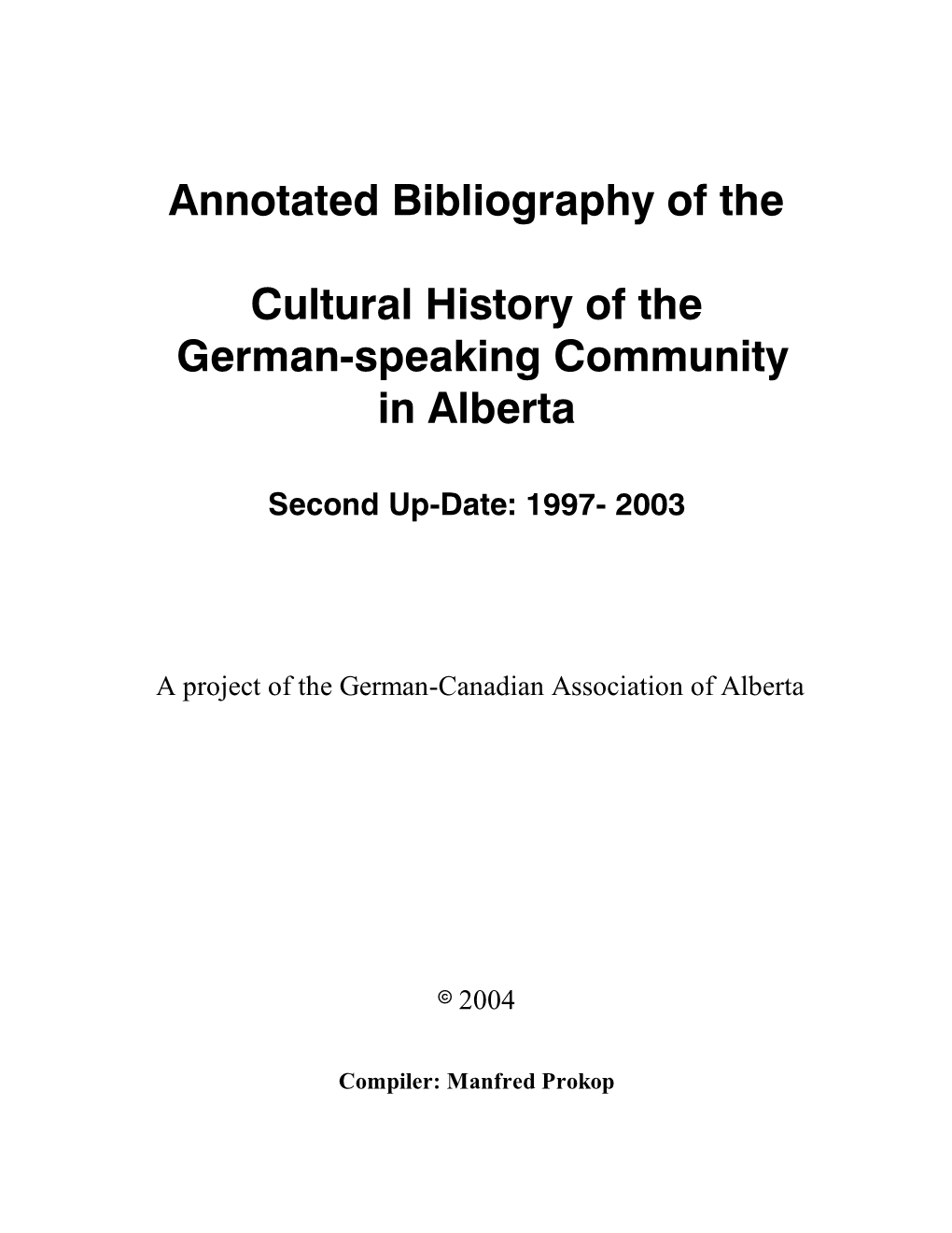 Annotated Bibliography of The