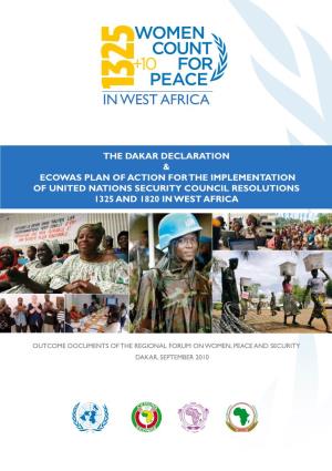 Dakar Declaration & Ecowas Plan of Action for the Implementation of United Nations Security Council Resolutions 1325 and 1820 in West Africa