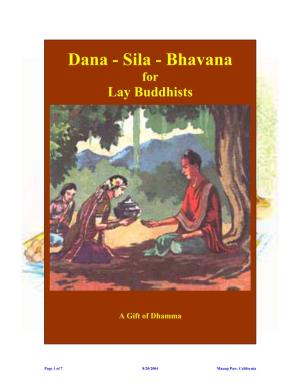 Dana - Sila - Bhavana