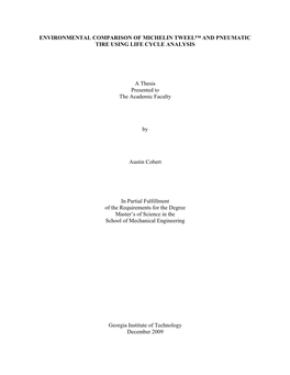 Environmental Comparison of Michelin Tweel™ and Pneumatic Tire Using Life Cycle Analysis