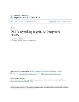 DBS Policymaking in Japan: an Interpretive History Roya Akhavan-Majid St