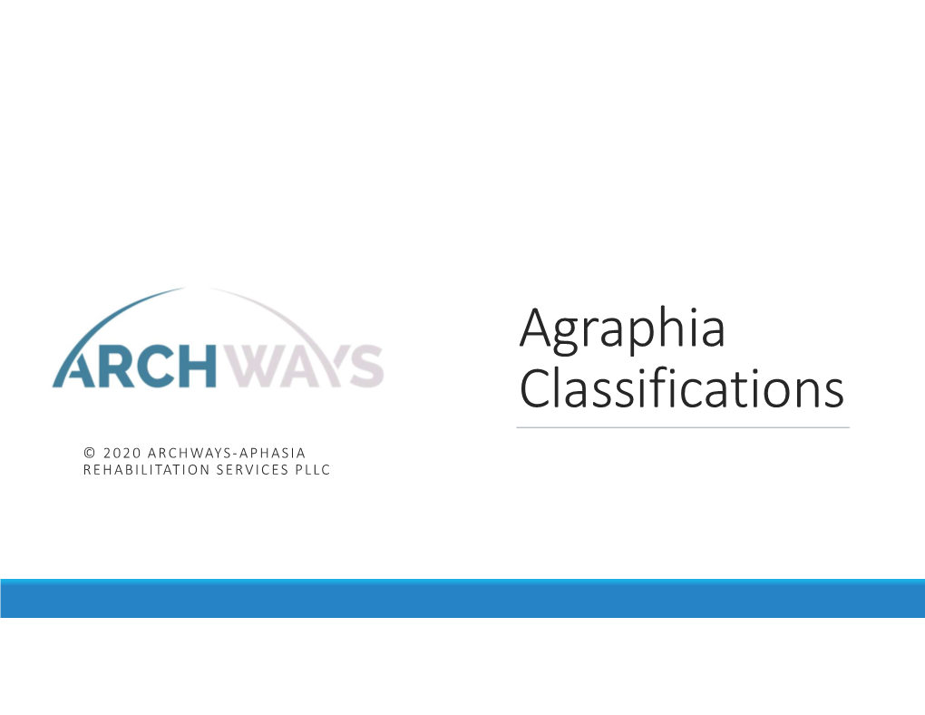 Agraphia Classifications