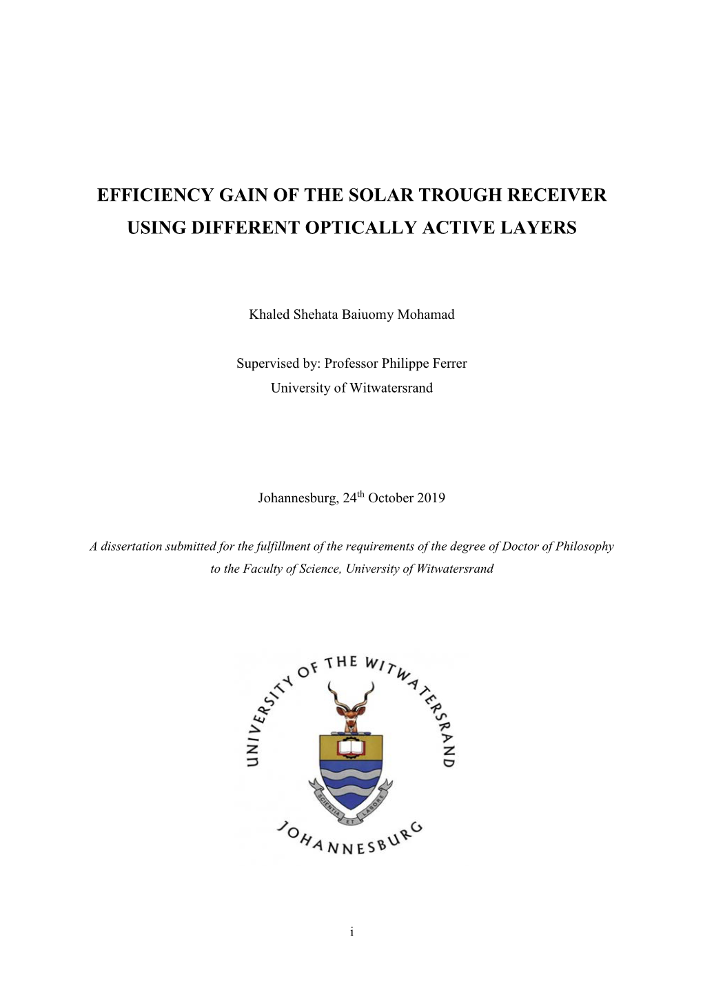 Efficiency Gain of the Solar Trough Receiver Using Different Optically Active Layers