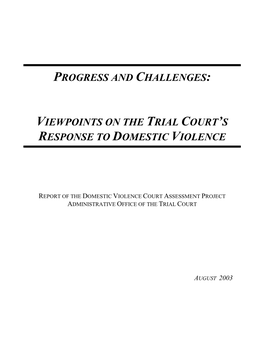 Viewpoints on the Trial Court's Response to Domestic Violence