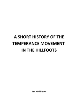 A Short History of the Temperance Movement in the Hillfoots, by Ian