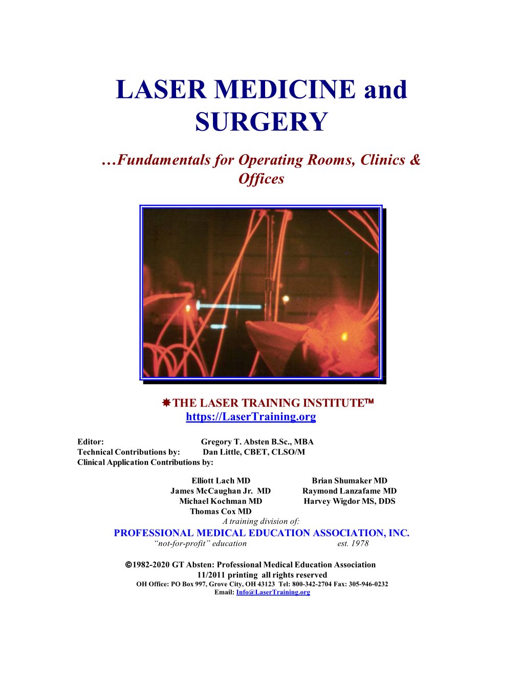 LASER MEDICINE and SURGERY