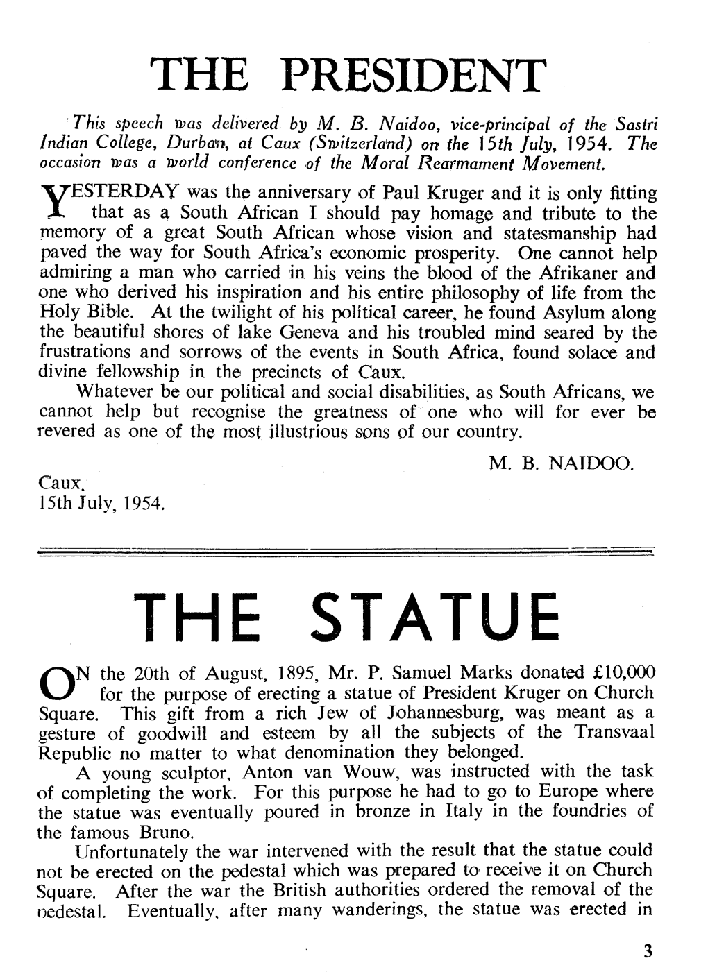 THE STATUE N the 20Th of August, 1895, Mr