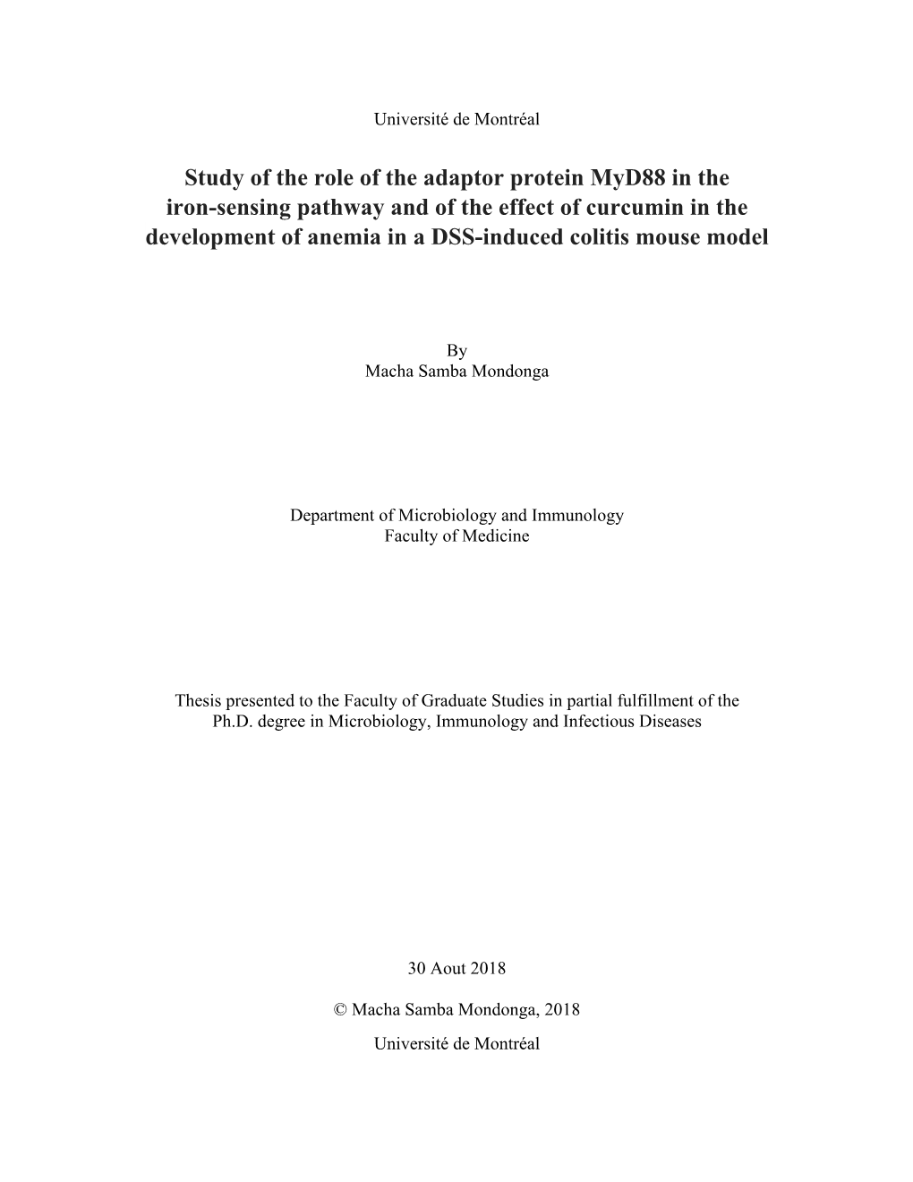 Study of the Role of the Adaptor Protein Myd88 in the Iron-Sensing Pathway