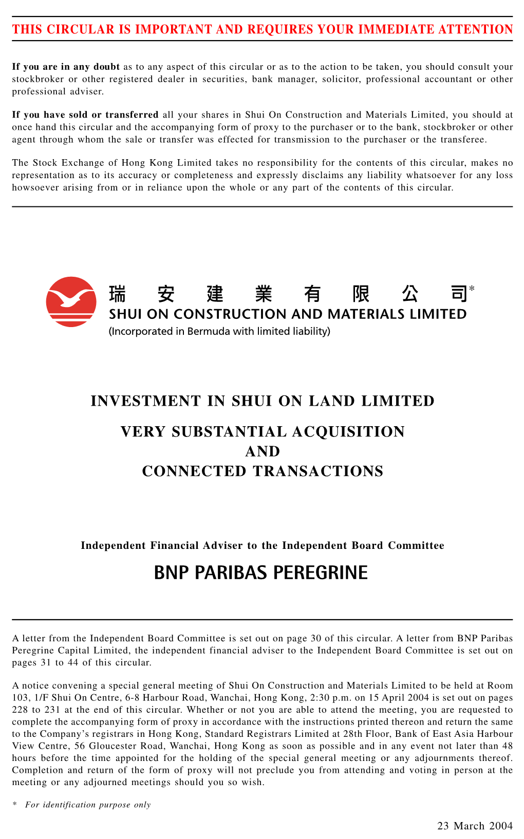 Investment in Shui on Land Limited Very Substantial Acquisition and Connected Transactions