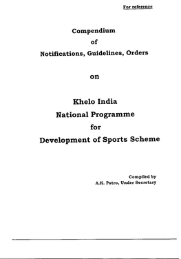 On Khelo India National Programme for Development of Sports Scheme